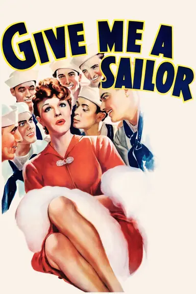 Give Me a Sailor poster