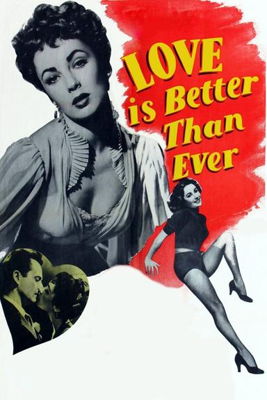 Love Is Better Than Ever poster