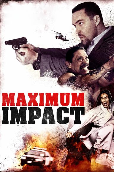 Maximum Impact poster