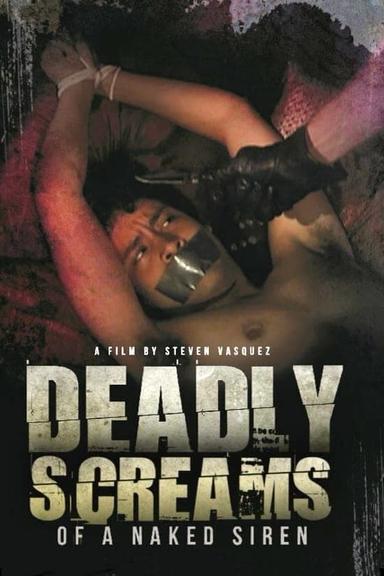 Deadly Screams of a Naked Siren poster