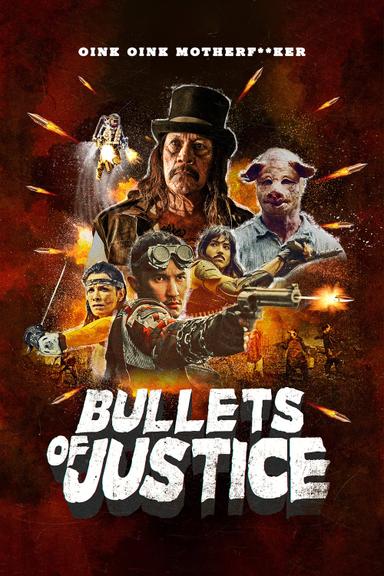 Bullets of Justice poster