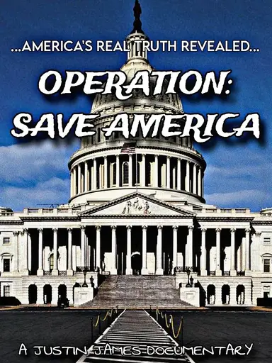 Operation: Save America poster