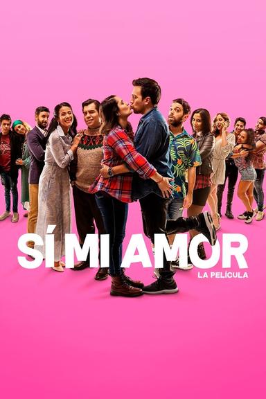 Sí, Mi Amor poster