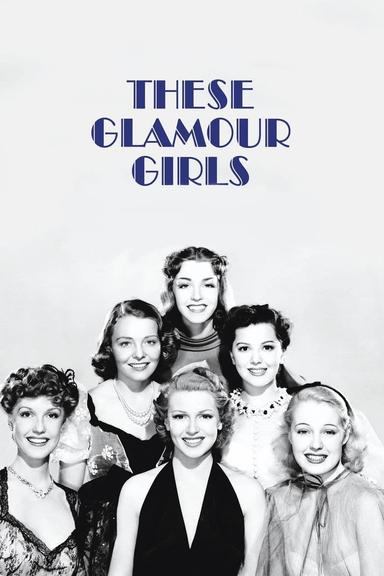 These Glamour Girls poster