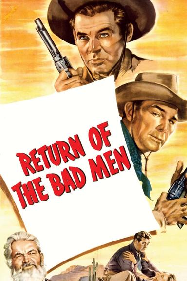 Return of the Bad Men poster