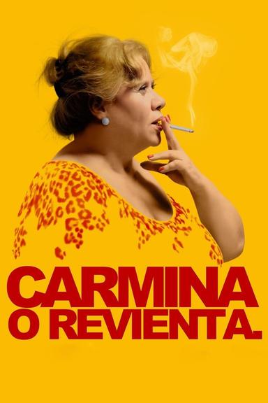 Carmina or Blow Up poster