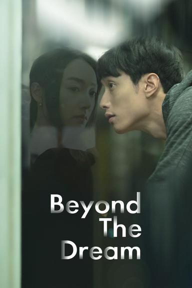 Beyond the Dream poster