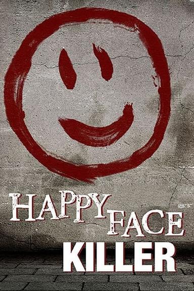 Happy Face Killer poster