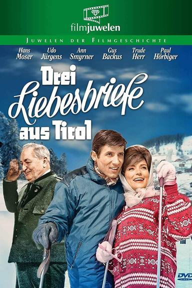 Drei Liebesbriefe aus Tirol poster