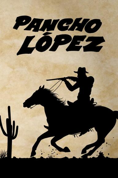 Pancho López poster