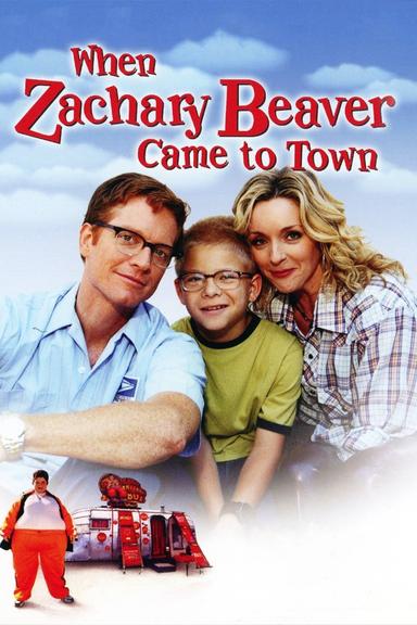 When Zachary Beaver Came to Town poster