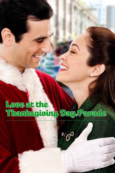 Love at the Thanksgiving Day Parade poster