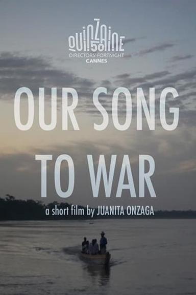 Our Song to War poster