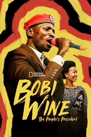 Bobi Wine: The People's President poster