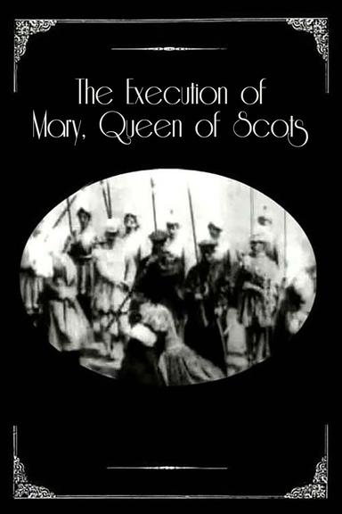 The Execution of Mary, Queen of Scots poster