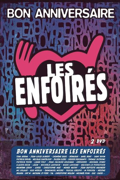 Les Enfoirés 2014 - Bon anniversaire Les Enfoirés poster