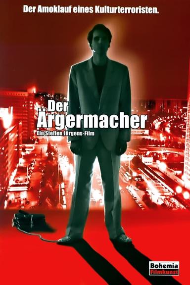 Der Ärgermacher poster