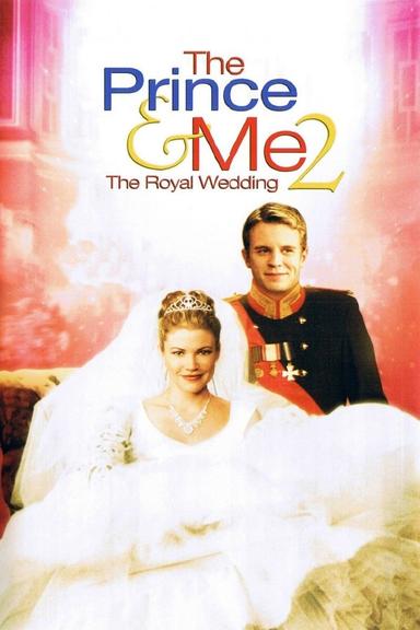 The Prince & Me 2: The Royal Wedding poster