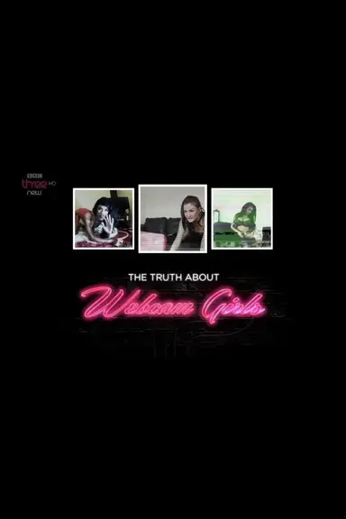 The Truth About Webcam Girls poster