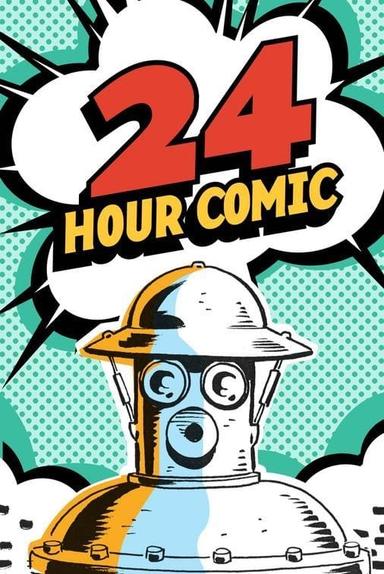 24 Hour Comic poster