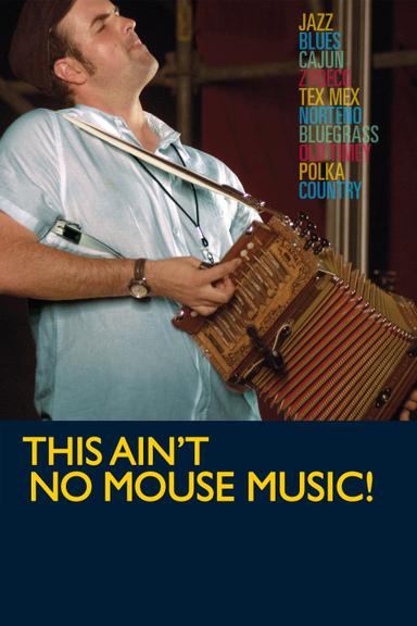 This Ain't No Mouse Music! poster