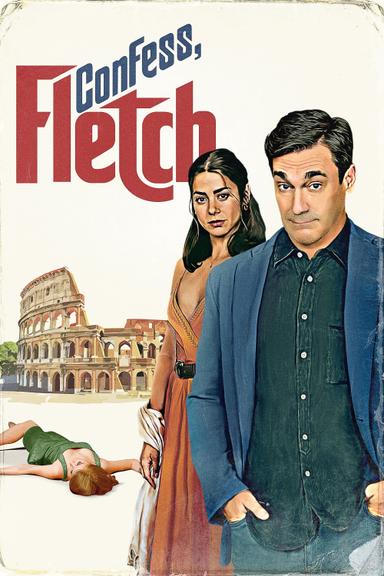 Confess, Fletch poster