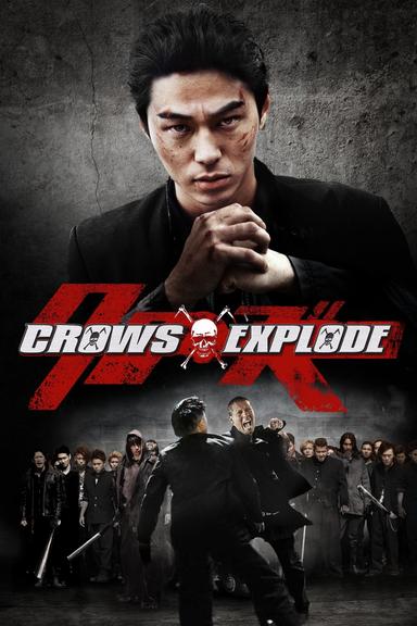 Crows Explode poster