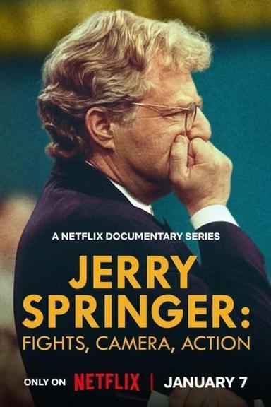 Jerry Springer: Fights, Camera, Action poster