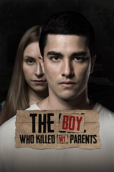 The Boy Who Killed My Parents poster