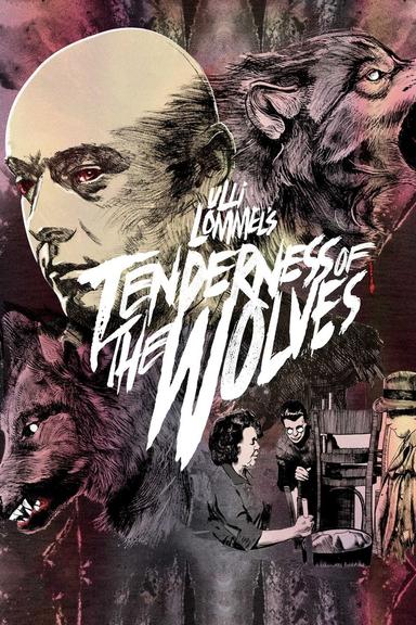 Tenderness of the Wolves poster