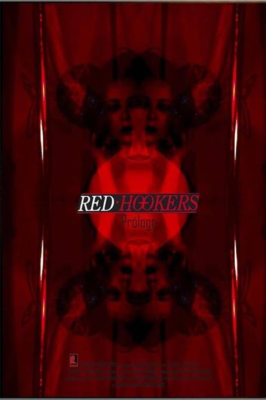 Red Hookers - Prologue poster