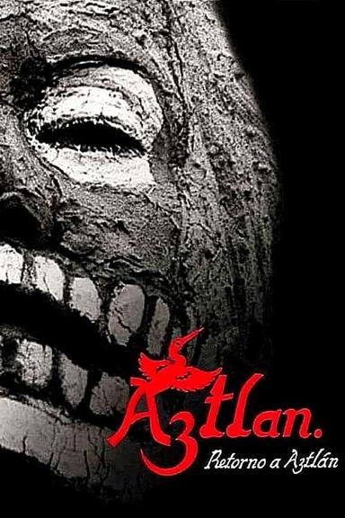 Return to Aztlán poster