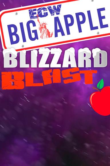 ECW Big Apple Blizzard Blast poster