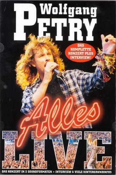 Wolfgang Petry - Alles live poster