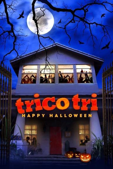 Trico Tri Happy Halloween poster