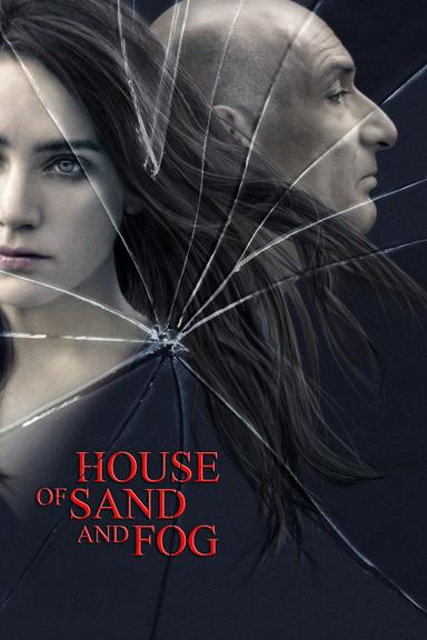 House of Sand and Fog poster