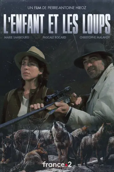 L'Enfant Et Les Loups poster