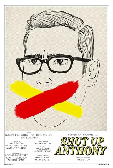 Shut Up Anthony poster