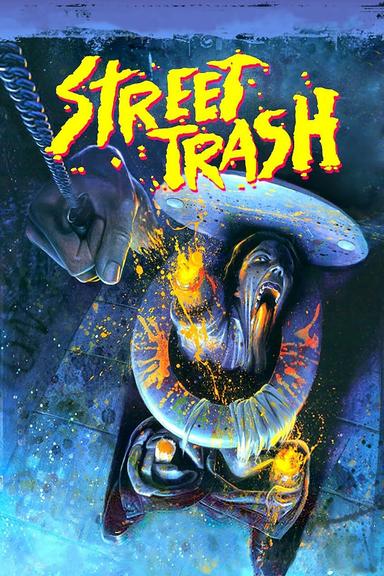 Street Trash poster