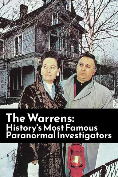 The Warrens: History's Most Famous Paranormal Investigators poster