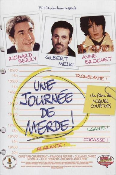 Une journée de merde ! poster