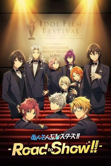 Ensemble Stars!! -Road to Show-- poster