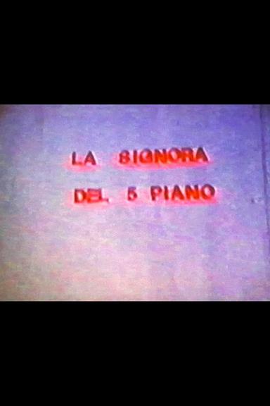 La signora del 5 piano poster