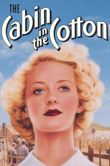 The Cabin in the Cotton poster