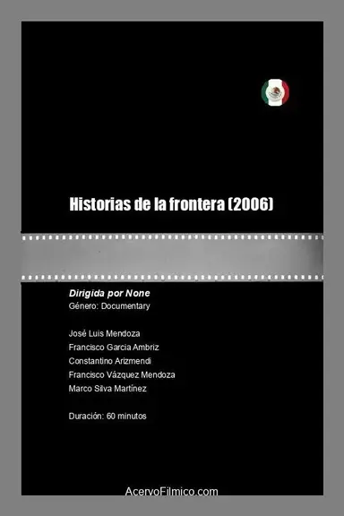 Historias de la frontera poster