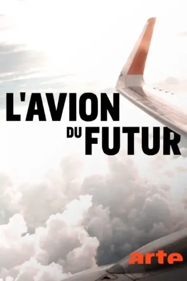 L'avion du futur poster