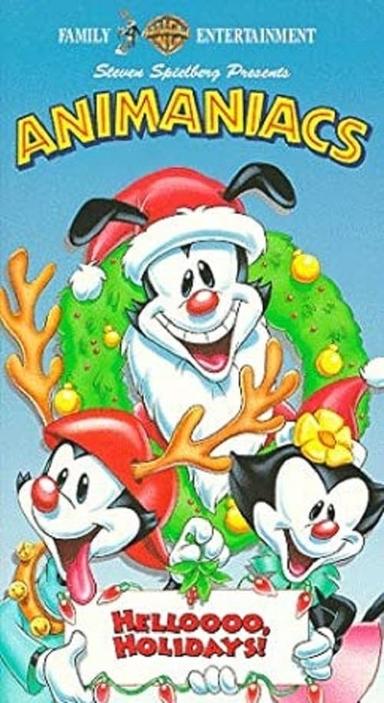 Animaniacs: Helloooo Holidays! poster