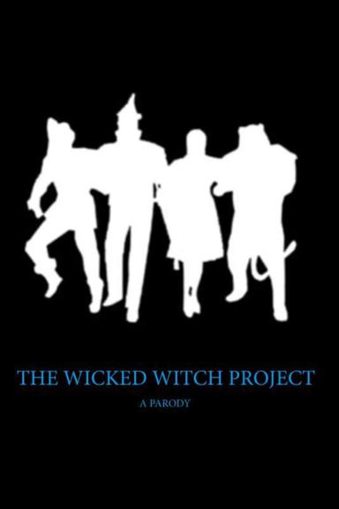 The Wicked Witch Project poster