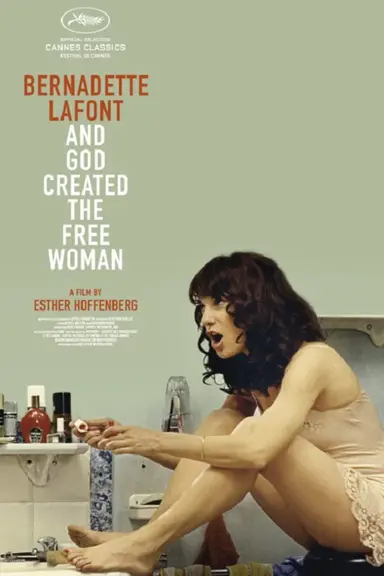 Bernadette Lafont: And God Created the Free Woman poster