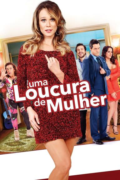 Uma Loucura de Mulher poster